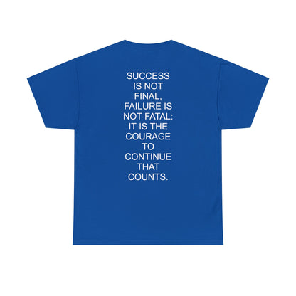 COURAGE TO CONTINUE - Short Sleeve Tee