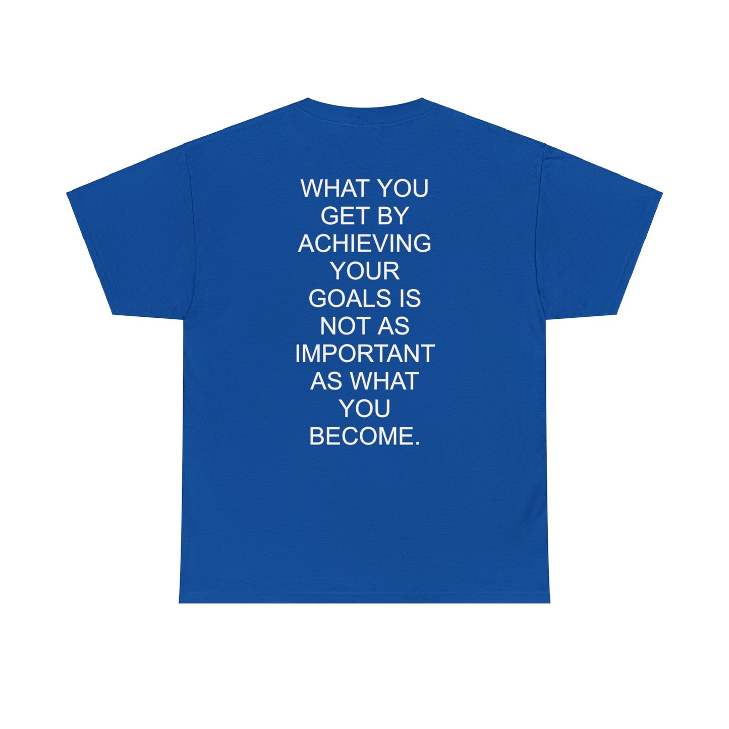 WHAT YOU BECOME - Short Sleeve Tee