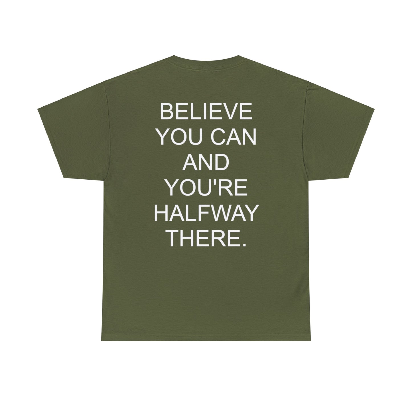 BELIEVE YOU CAN - Short Sleeve Tee