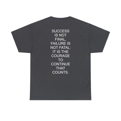 COURAGE TO CONTINUE - Short Sleeve Tee