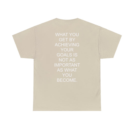 WHAT YOU BECOME - Short Sleeve Tee