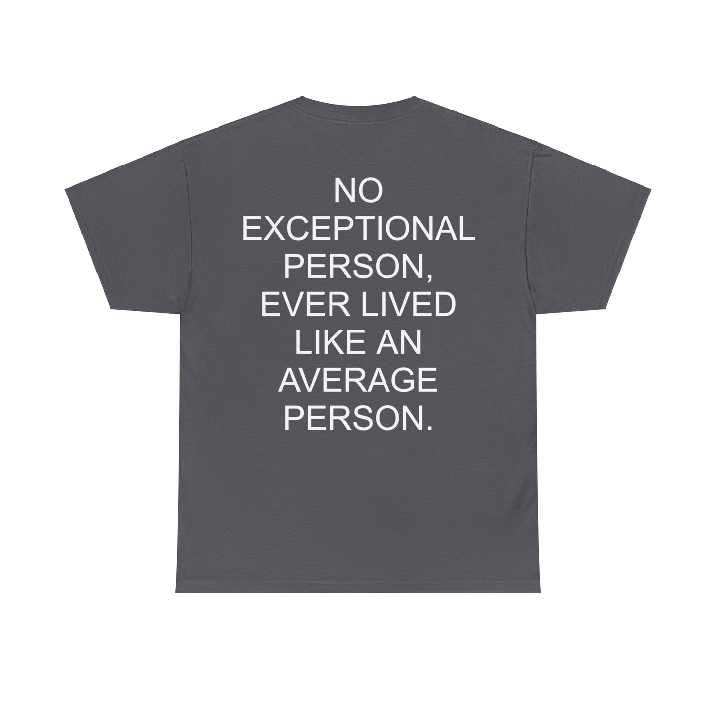 EXCEPTIONAL PEOPLE - Short Sleeve Tee