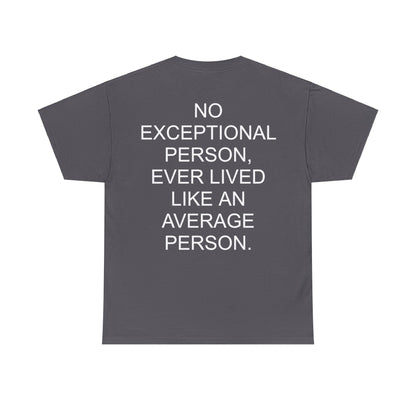 EXCEPTIONAL PEOPLE - Short Sleeve Tee