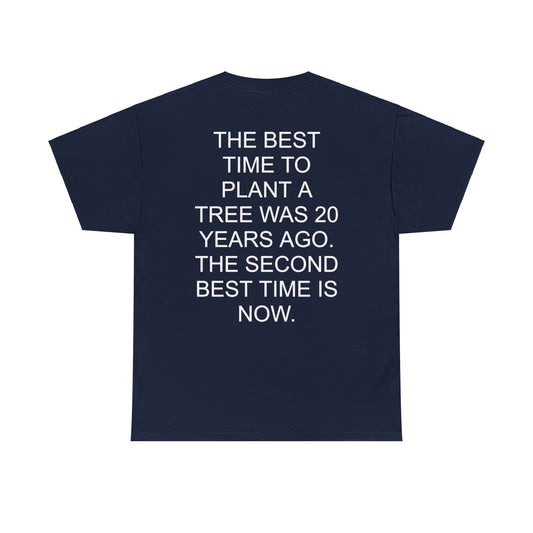 THE BEST TIME IS NOW - Short Sleeve Tee