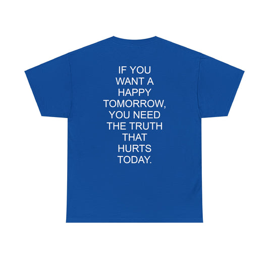 HAPPY TOMORROWS - Short Sleeve Tee