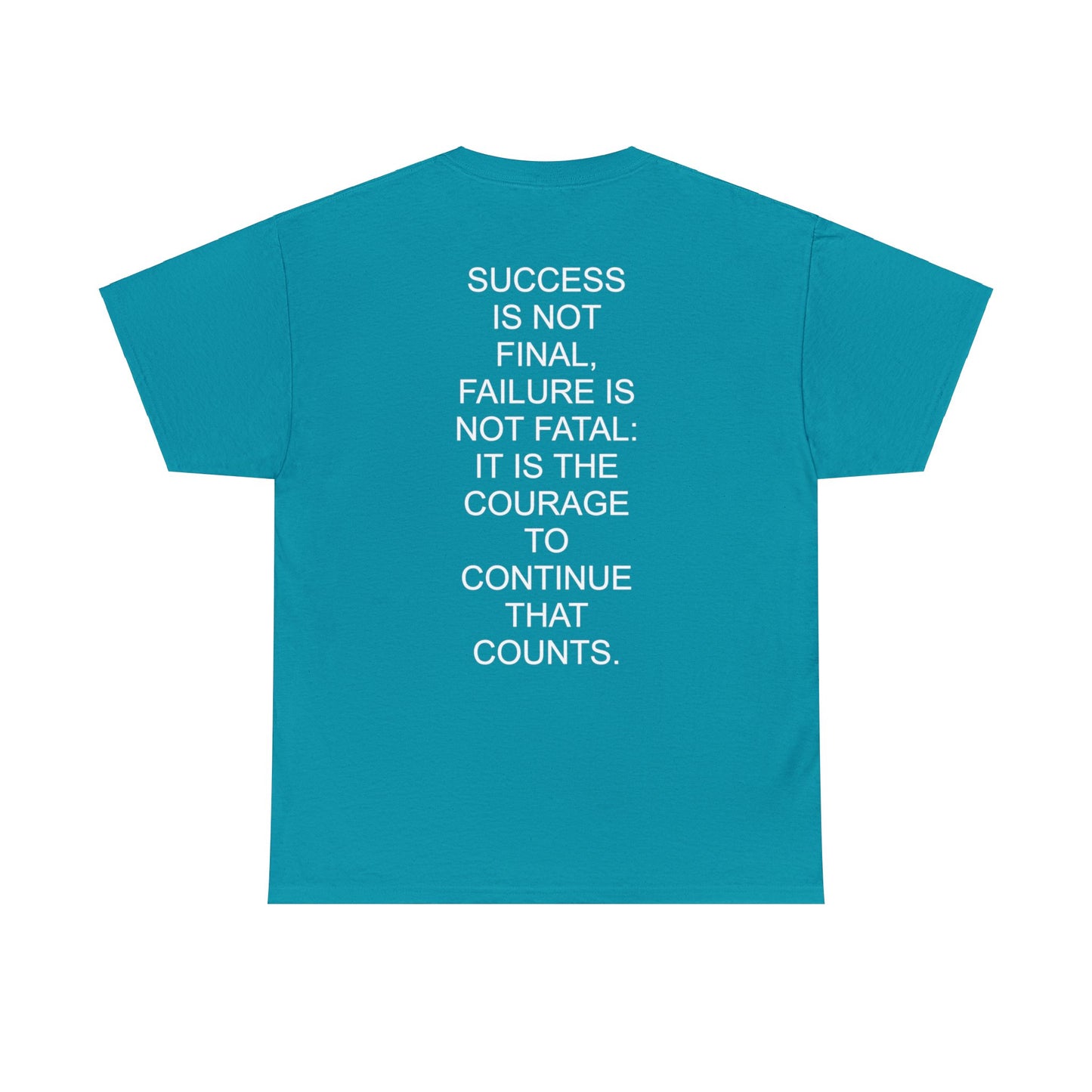 COURAGE TO CONTINUE - Short Sleeve Tee