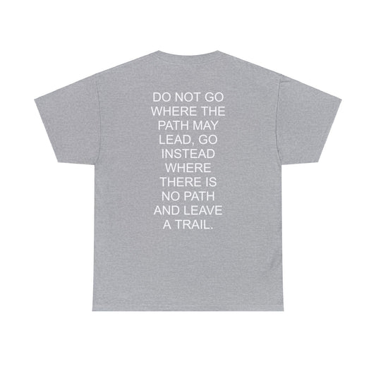 LEAVE A TRAIL - Short Sleeve Tee